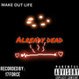 Already Dead (Explicit)