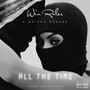 All the Time (feat. Neisha Neshae)