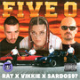 FIVE 0 (Explicit)