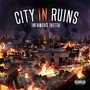 City in Ruins (Explicit)