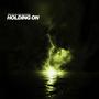 Holding on (feat. Jaime Deraz) [Slowed]