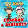 Cowboy & Indianer