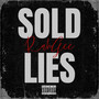 Sold Lies (Explicit)