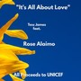 It's All About Love (feat. Rose Alaimo) [