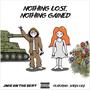 NOTHING LOST, NOTHING GAINED (Explicit)