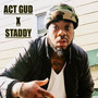 Act Gud (Explicit)