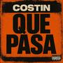 QUE PASA (feat. COSTIN) [Explicit]