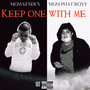 Keep One Wit Me (Explicit)