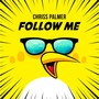 Follow Me