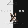 Suit On (feat. Nuke Franklin) [Radio Edit]