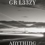 Anything (Explicit)