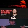 Take It There (feat. Zay Mo & teoman) [Explicit]