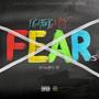 Fighting My Fears (Explicit)