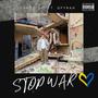 Stop War (feat. gfirah) [Explicit]