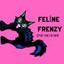 Feline Frenzy