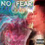 No Fear (Explicit)