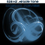 528 Hz Miracle Tone