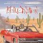 Hallucination (feat. Feva Da General) [Explicit]