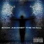 Back Against The Wall (Explicit)