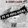Do Yo Homework (Explicit)