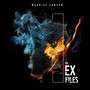 The Ex Files (Explicit)