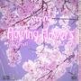 Flowing Flowers (feat. Ellyson)