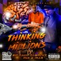 Thinking Millions (feat. Mula Mar) [Explicit]