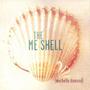 The Me Shell