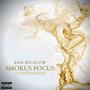 Smokus Pocus (feat. Andre Arnez) [Explicit]