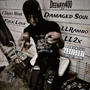 Damaged Soul (Explicit)