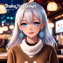 Shake You Down (feat. Diamira)