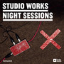 Studio Works - Night Sessions