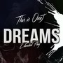 Dreams Extended Play (This is OneJ)