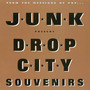 Drop City Souvenirs (2016 Remaster)