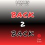 Back 2 Back (Explicit)