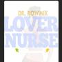 Lover Nurse (Explicit)