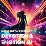 Devotion & Emotion 4U