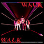 Walk Walk (Explicit)