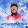 CA$HWORLD (Explicit)