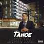 Tahoe (Explicit)