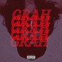 GRAH GRAH (Explicit)