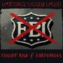 **** The FBI (feat. Earfungus) [Explicit]