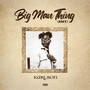 Big Man Thing (Bmt) [Explicit]