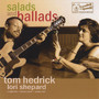 Salads and Ballads