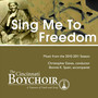 Sing Me to Freedom