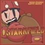 STARKFIELD (feat. Savvy Mcfly) [Explicit]