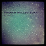 French Milled Soap