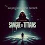 Sangre de titanes (Explicit)