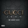 Gucci Jean (feat. Smartz & Mi1itant) [Remix] [Explicit]