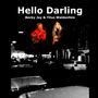 Hello Darling